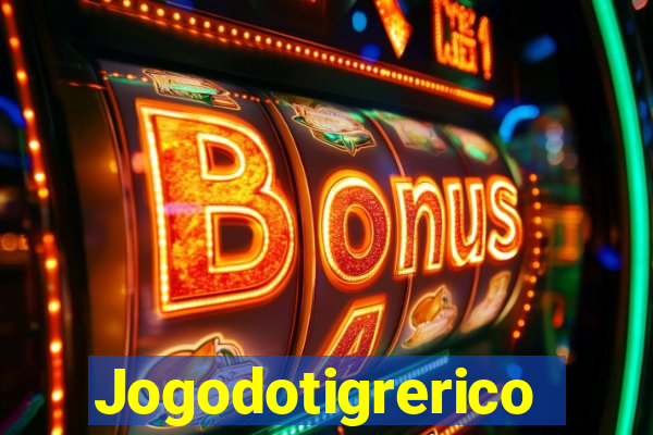 Jogodotigrerico