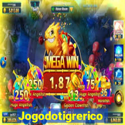 Jogodotigrerico