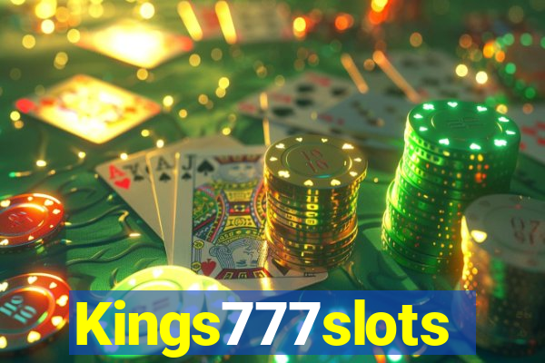 Kings777slots