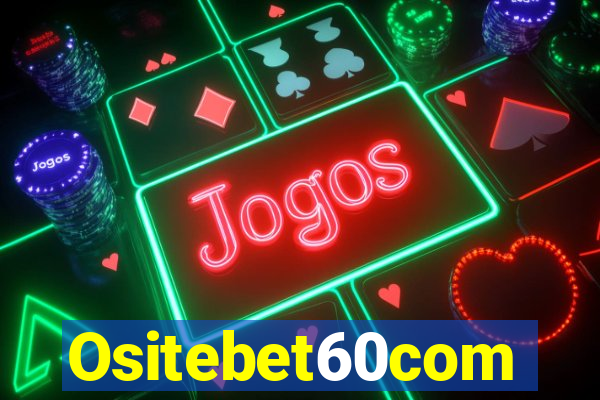 Ositebet60com