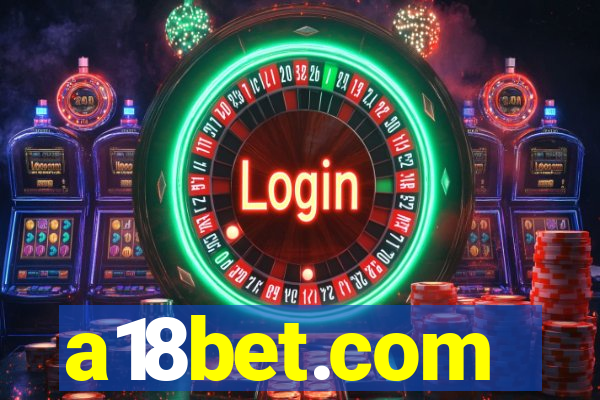 a18bet.com