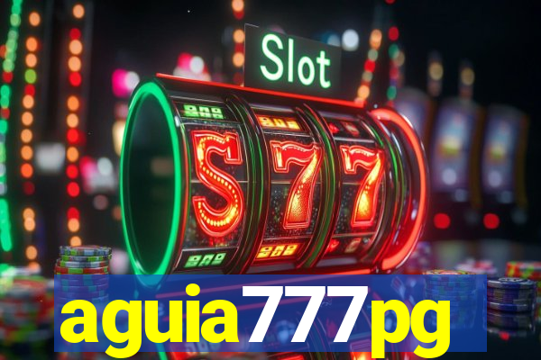 aguia777pg