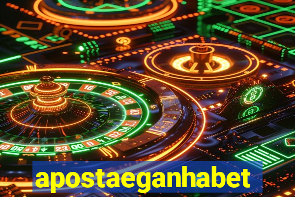 apostaeganhabet