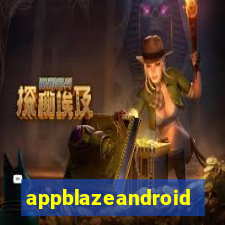 appblazeandroid