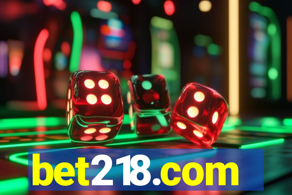 bet218.com