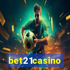 bet21casino