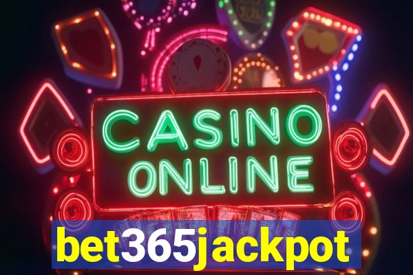 bet365jackpot