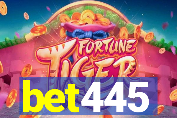 bet445