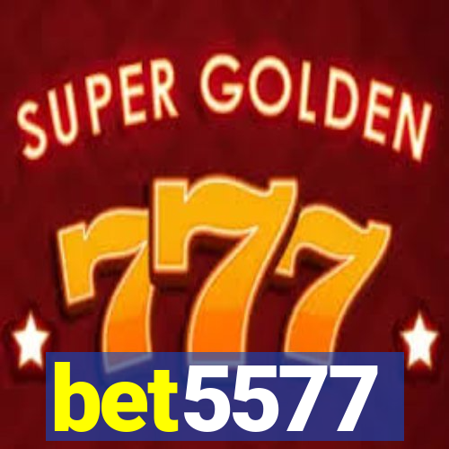 bet5577