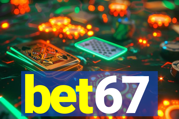 bet67