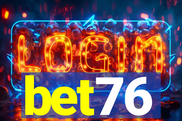 bet76