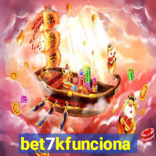 bet7kfunciona