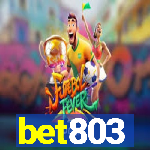 bet803