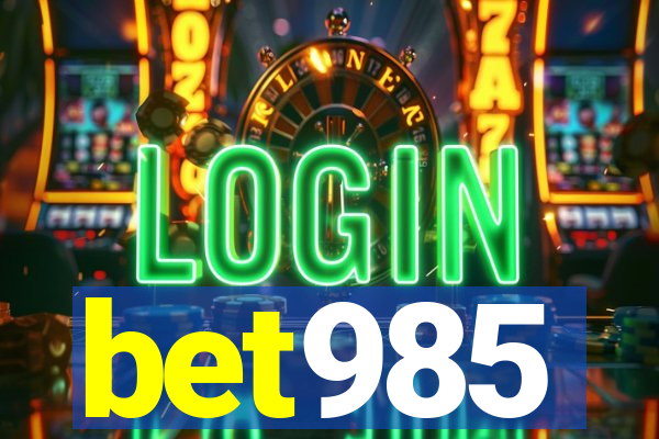 bet985