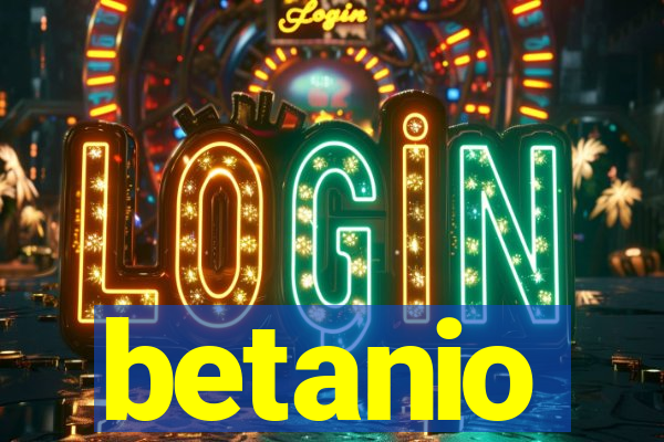 betanio