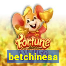 betchinesa