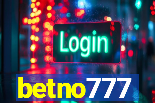 betno777