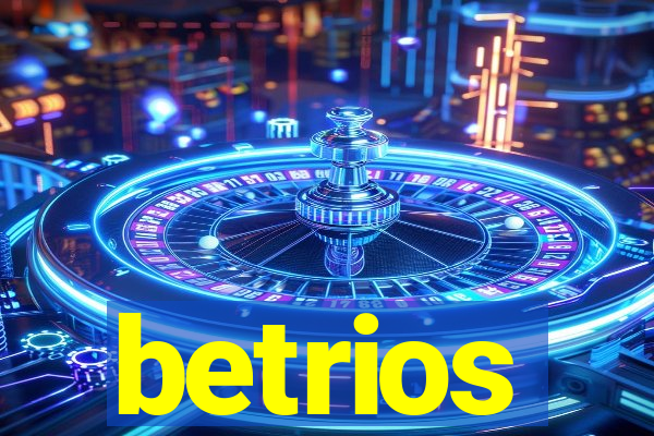 betrios