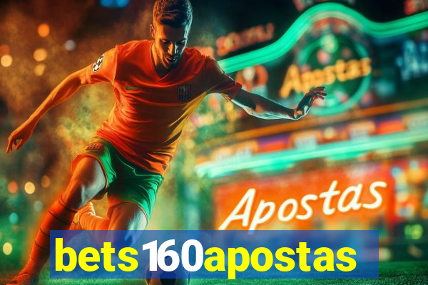 bets160apostas