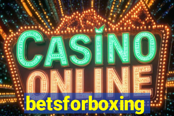 betsforboxing