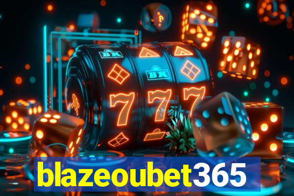 blazeoubet365