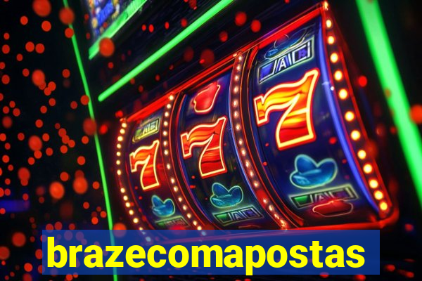 brazecomapostas