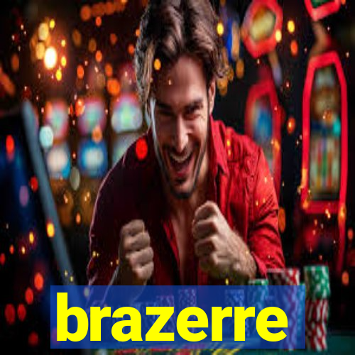 brazerre