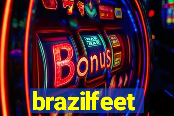 brazilfeet