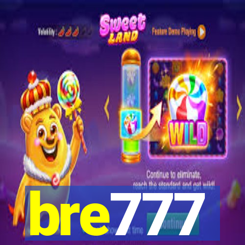 bre777