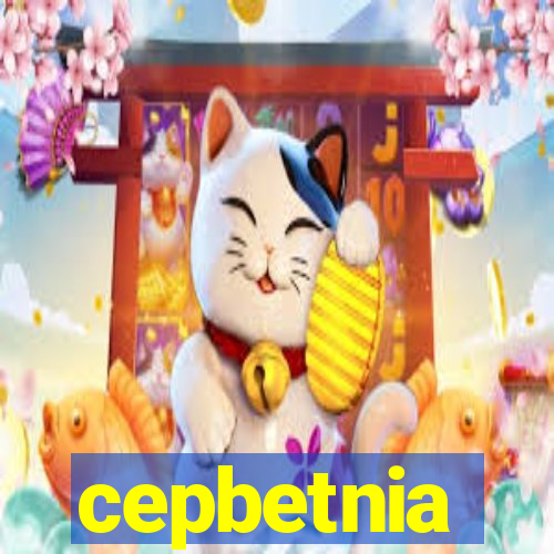 cepbetnia