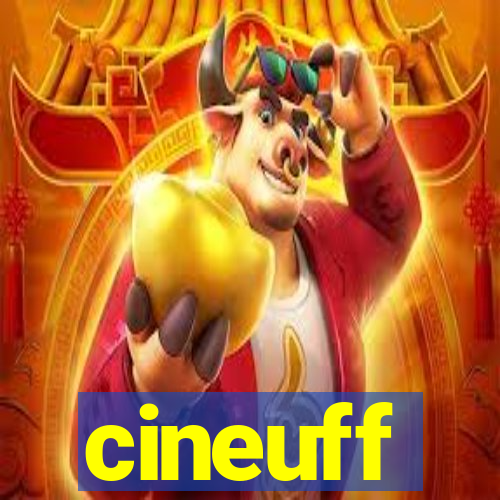 cineuff