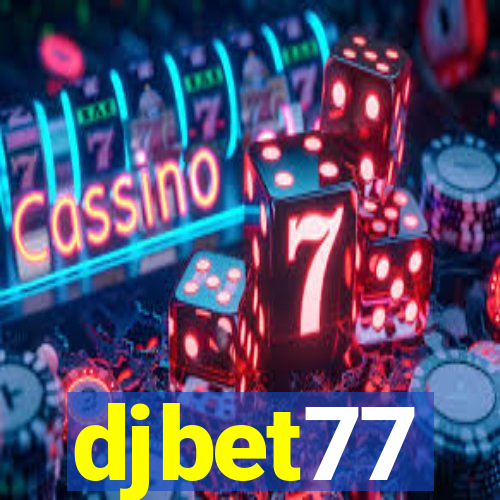 djbet77