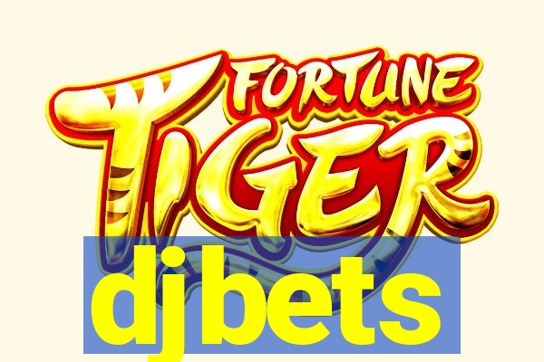 djbets