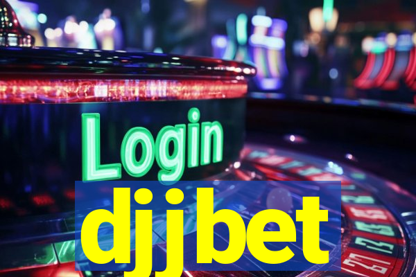 djjbet