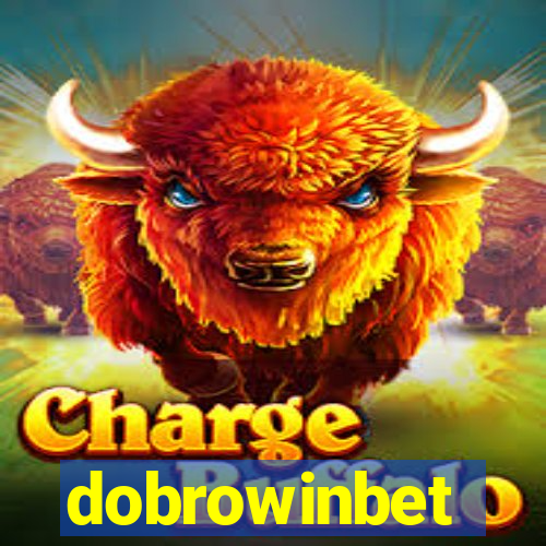 dobrowinbet