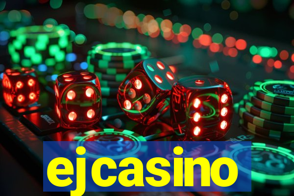 ejcasino