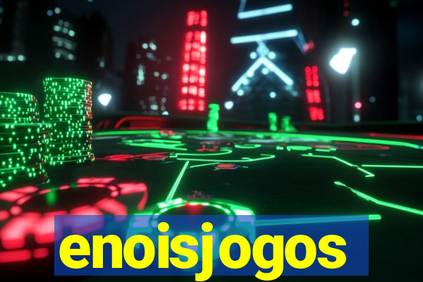 enoisjogos