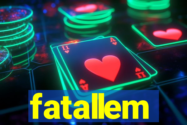 fatallem