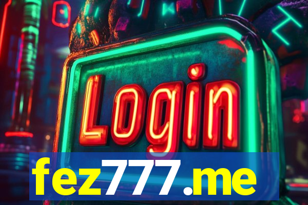 fez777.me