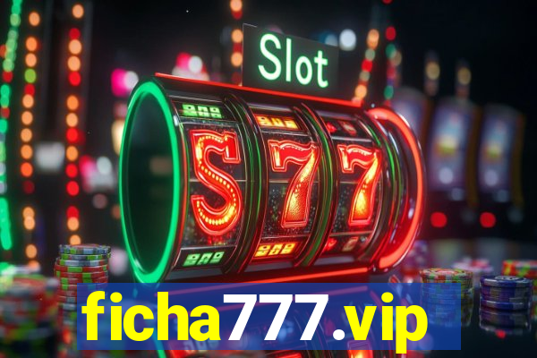 ficha777.vip