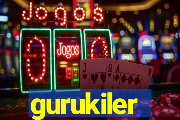 gurukiler