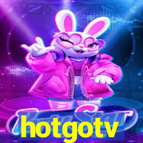 hotgotv