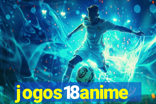 jogos18anime