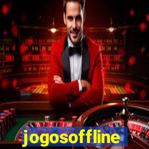 jogosoffline