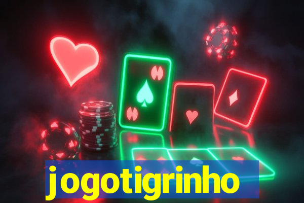 jogotigrinho