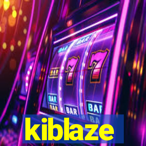 kiblaze