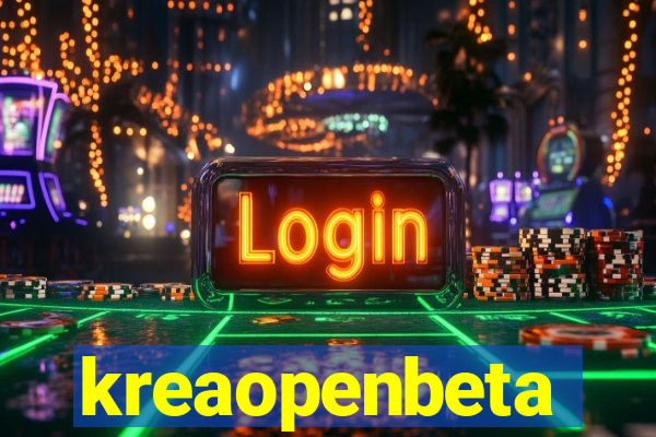 kreaopenbeta