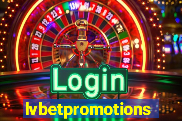 lvbetpromotions