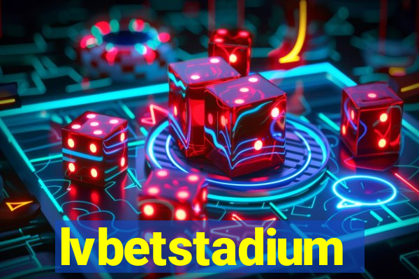 lvbetstadium