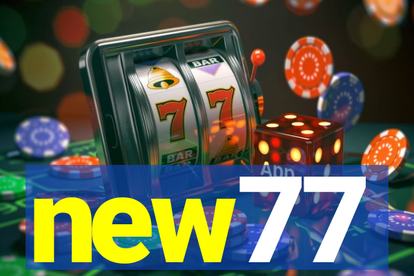 new77